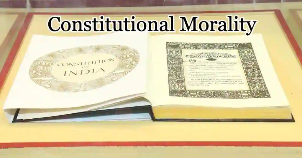 Constitutional Morality| Important Points